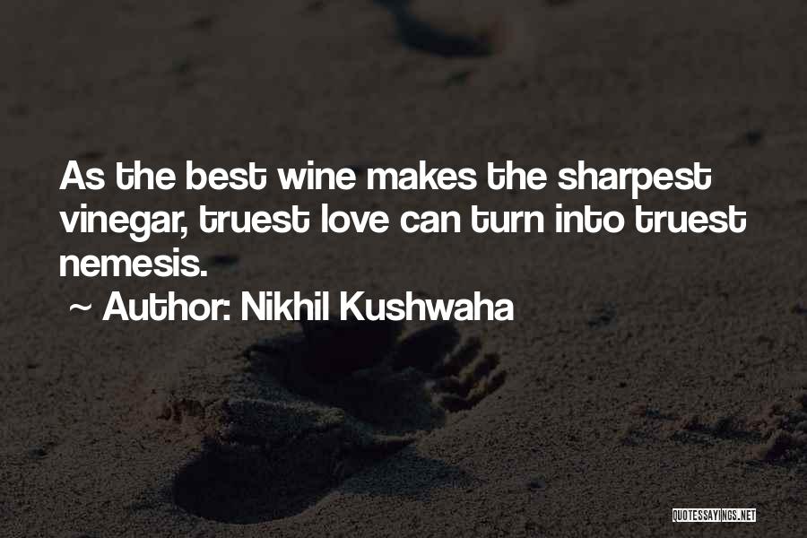 Streets Of India Quotes By Nikhil Kushwaha