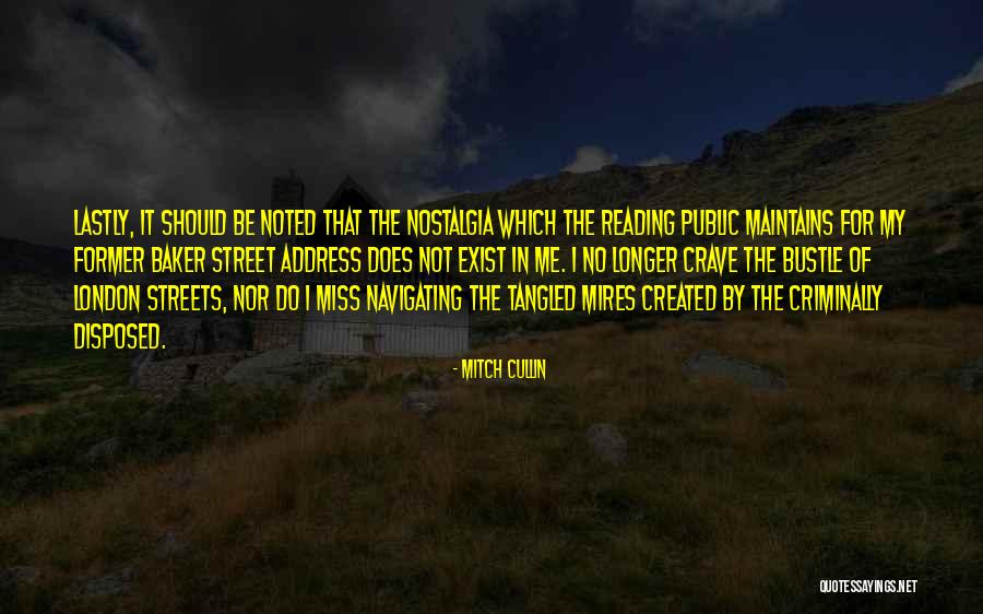Streets Of London Quotes By Mitch Cullin Streets Of London Quotes By Mitch Cullin