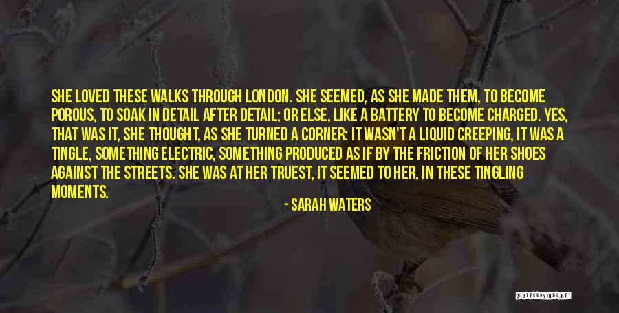 Streets Of London Quotes By Sarah Waters Streets Of London Quotes By Sarah Waters