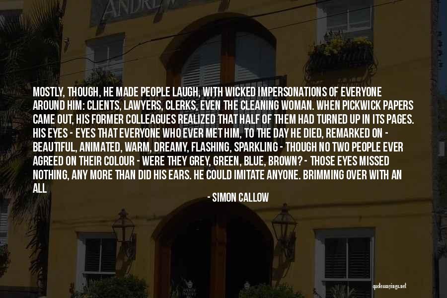 Streets Of London Quotes By Simon Callow Streets Of London Quotes By Simon Callow