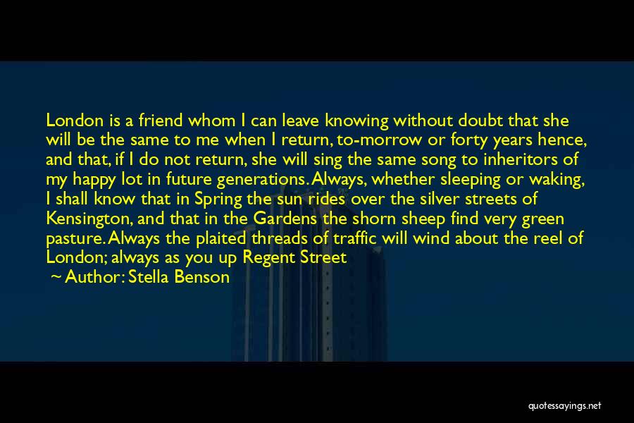Streets Of London Quotes By Stella Benson