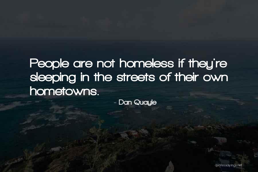 Streets Quotes By Dan Quayle Streets Quotes By Dan Quayle