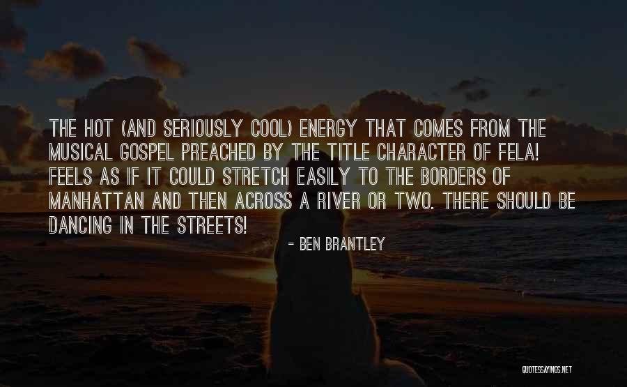 Streets The Musical Quotes By Ben Brantley Streets The Musical Quotes By Ben Brantley