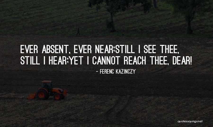 Streetscape Partners Quotes By Ferenc Kazinczy Streetscape Partners Quotes By Ferenc Kazinczy