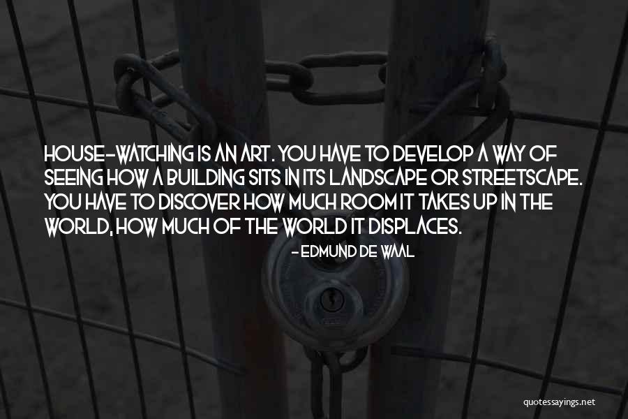Streetscape Quotes By Edmund De Waal Streetscape Quotes By Edmund De Waal