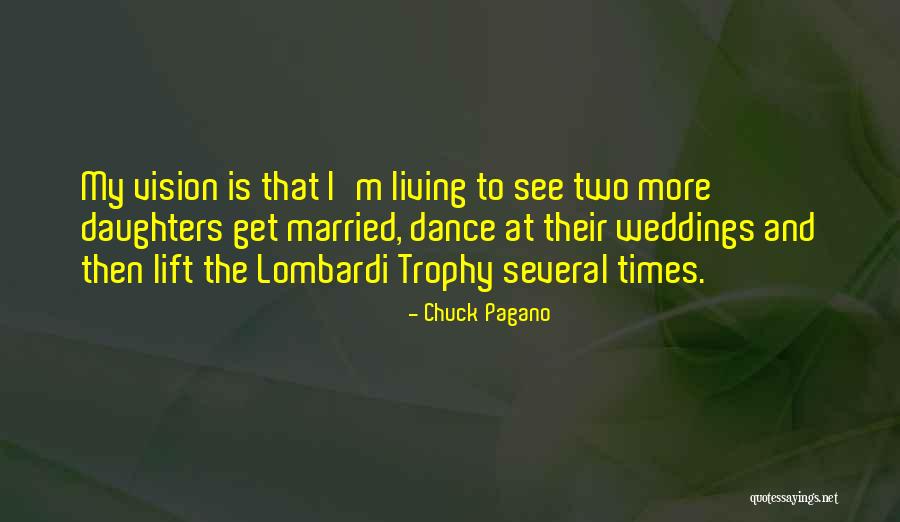 Stregata Dalla Luna Quotes By Chuck Pagano Stregata Dalla Luna Quotes By Chuck Pagano