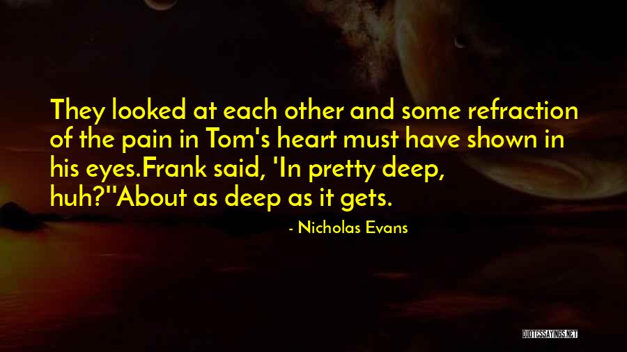 Strehlow Stacy Quotes By Nicholas Evans Strehlow Stacy Quotes By Nicholas Evans