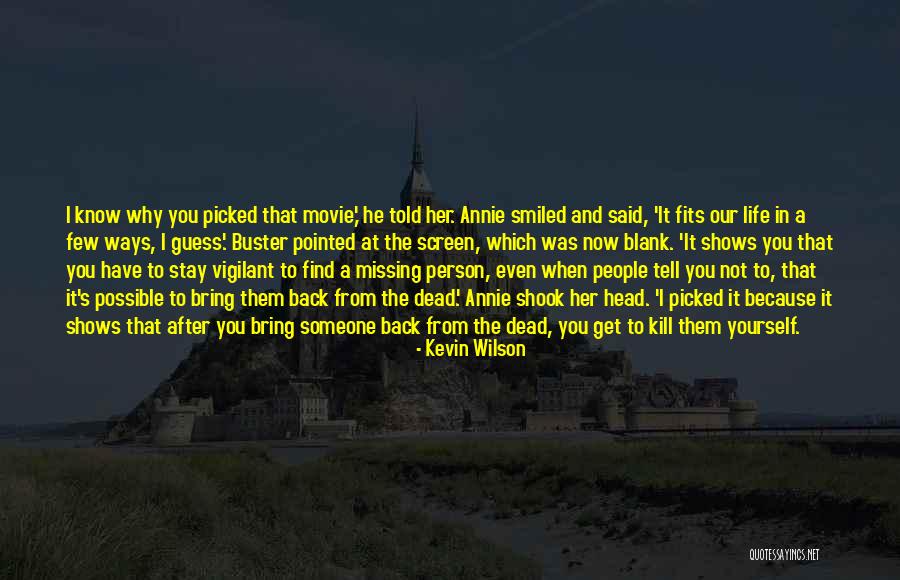 Streichhahn Quotes By Kevin Wilson Streichhahn Quotes By Kevin Wilson