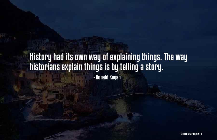 Streifel And Associates Quotes By Donald Kagan Streifel And Associates Quotes By Donald Kagan