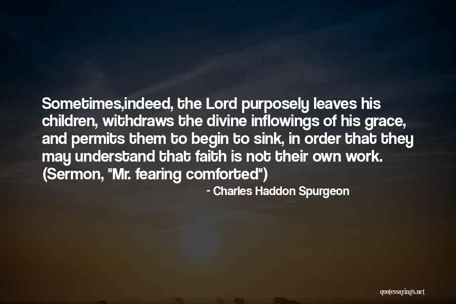 Streiff Sporting Quotes By Charles Haddon Spurgeon Streiff Sporting Quotes By Charles Haddon Spurgeon
