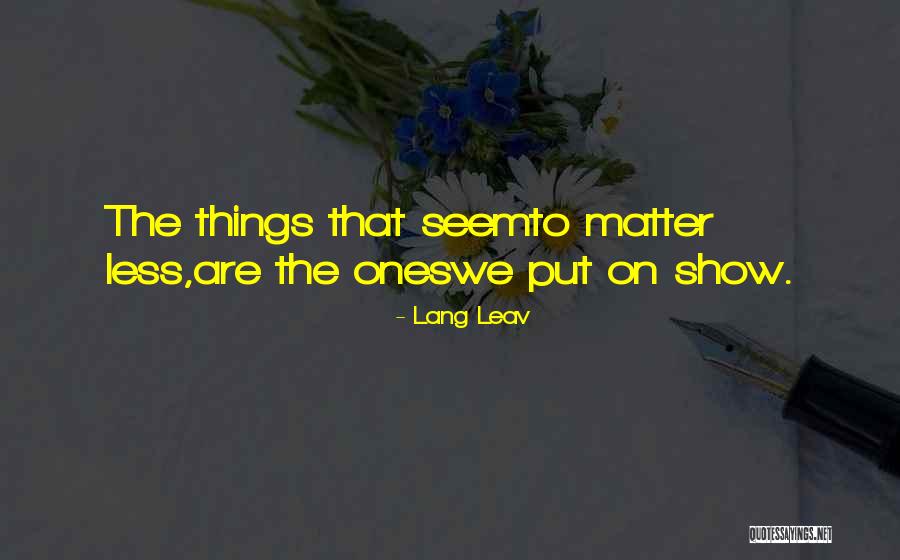 Streimer Sheet Quotes By Lang Leav Streimer Sheet Quotes By Lang Leav