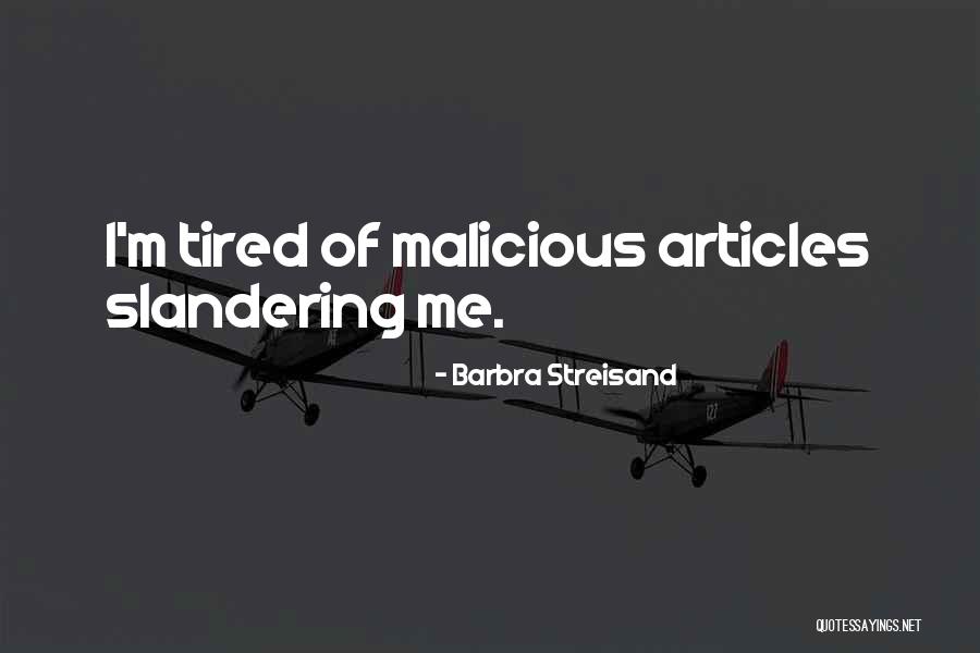 Streisand Quotes By Barbra Streisand