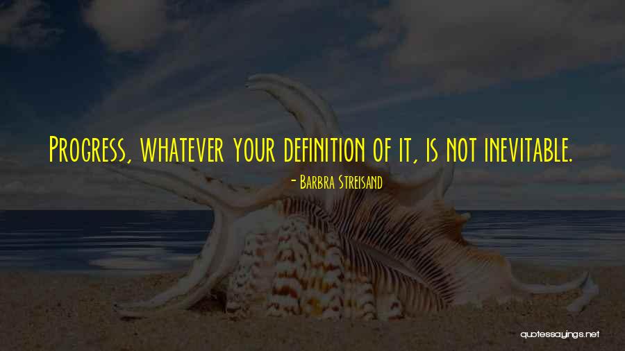 Streisand Quotes By Barbra Streisand