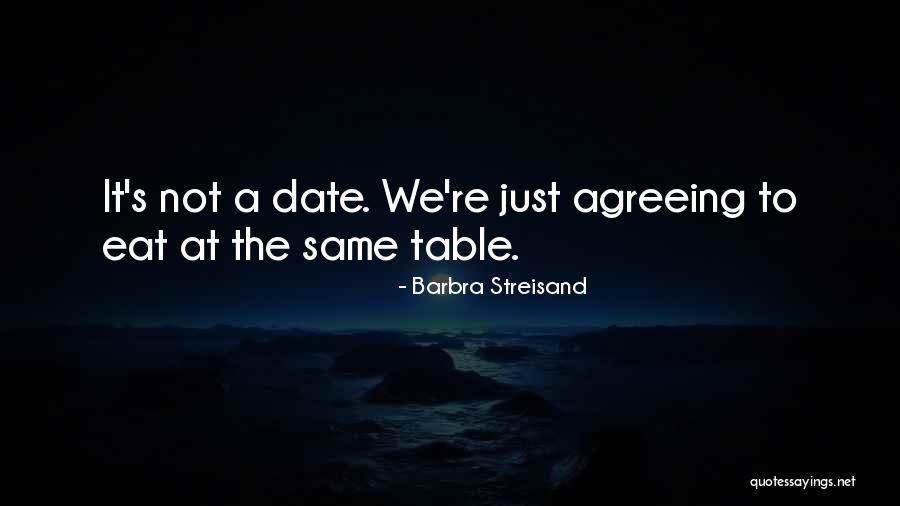 Streisand Quotes By Barbra Streisand
