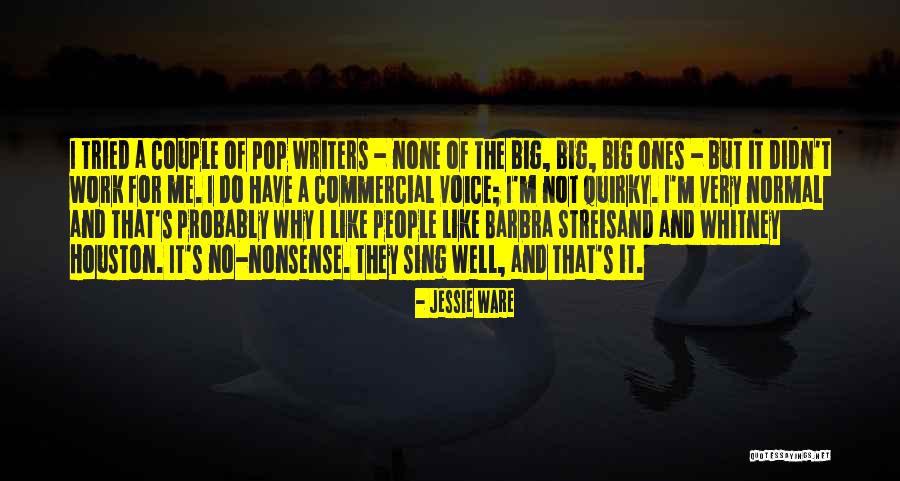 Streisand Quotes By Jessie Ware
