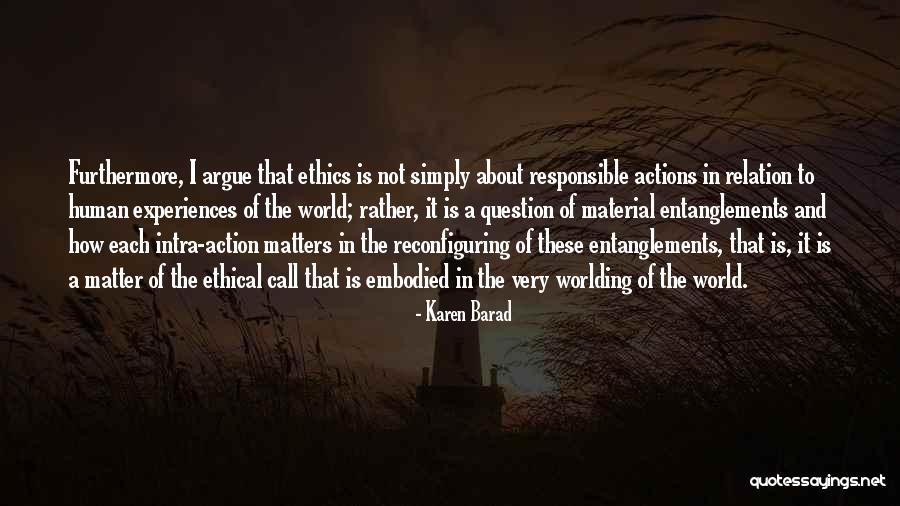 Strelkov Info Quotes By Karen Barad Strelkov Info Quotes By Karen Barad