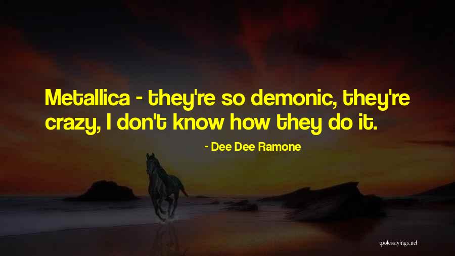 Strelow Artist Quotes By Dee Dee Ramone Strelow Artist Quotes By Dee Dee Ramone