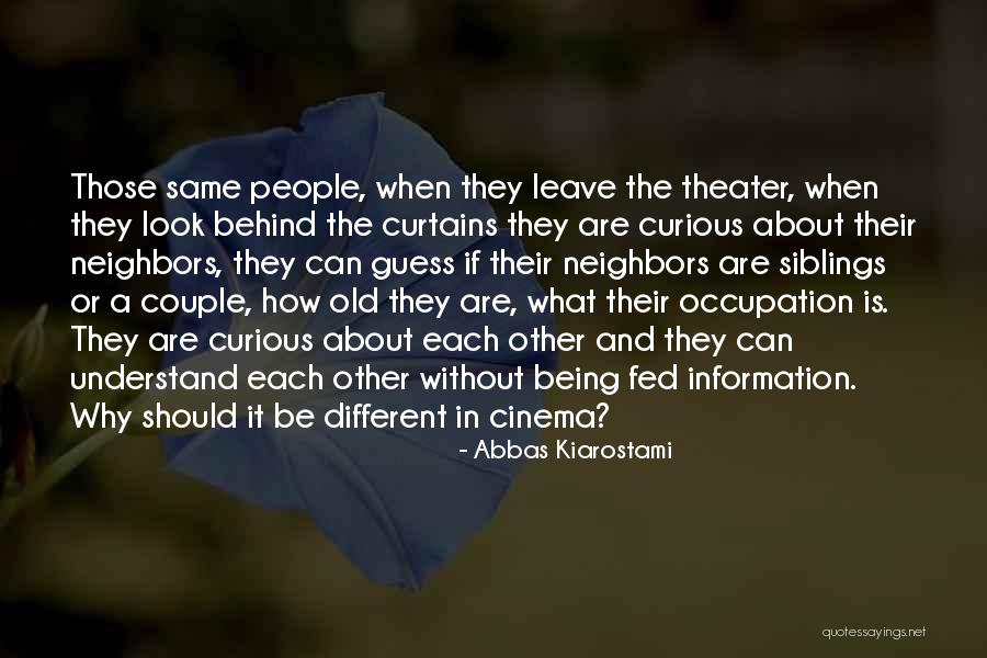 Stremler Hinges Quotes By Abbas Kiarostami Stremler Hinges Quotes By Abbas Kiarostami