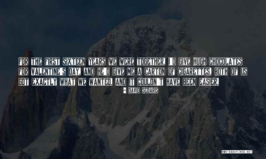Strenghten Quotes By David Sedaris
