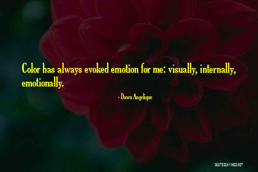 Strenghten Quotes By Dawn Angelique