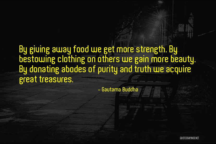 Strength And Beauty Quotes By Gautama Buddha