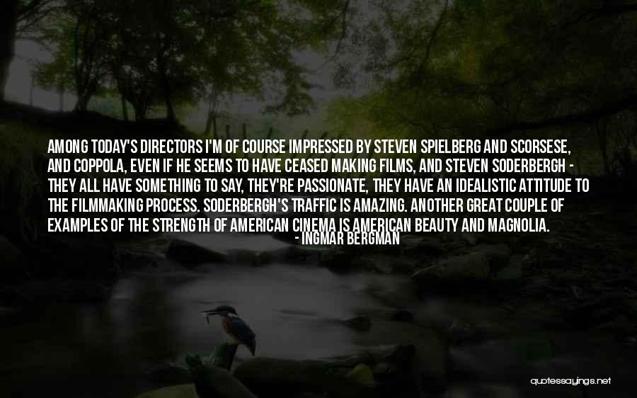 Strength And Beauty Quotes By Ingmar Bergman Strength And Beauty Quotes By Ingmar Bergman