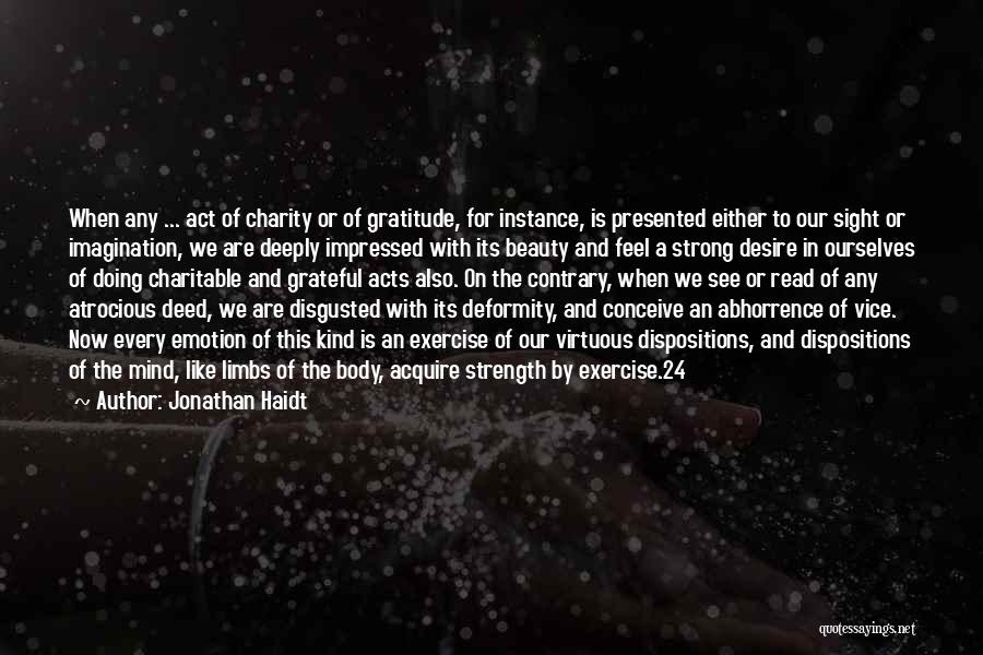 Strength And Beauty Quotes By Jonathan Haidt