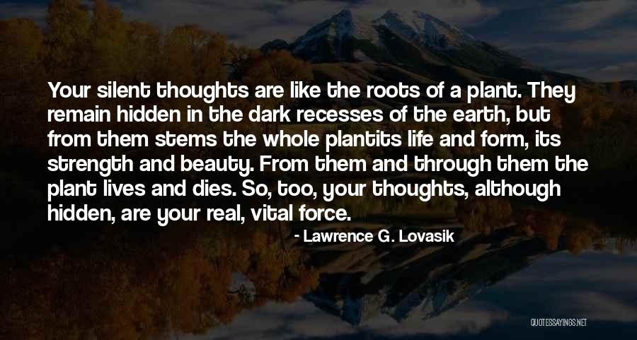 Strength And Beauty Quotes By Lawrence G. Lovasik