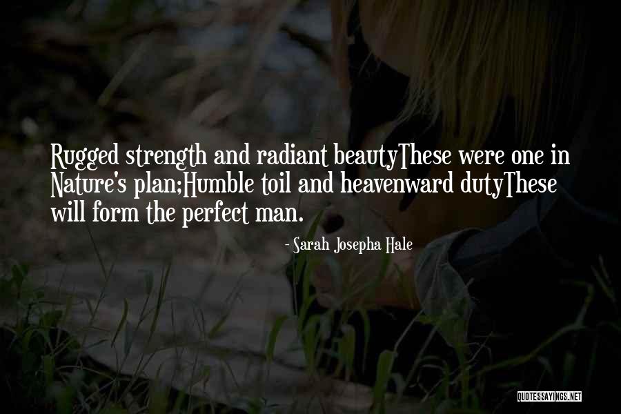 Strength And Beauty Quotes By Sarah Josepha Hale