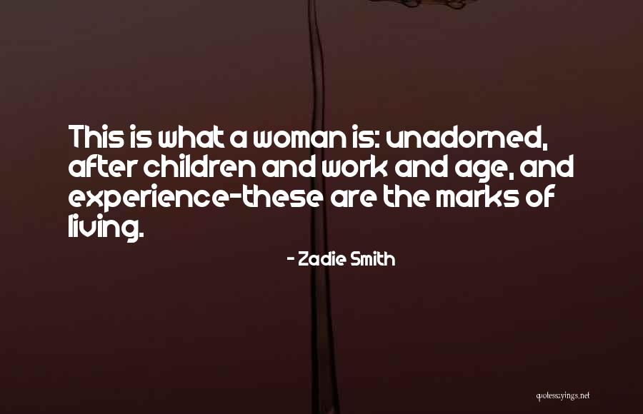 Strength And Beauty Quotes By Zadie Smith