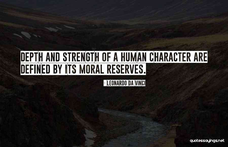 Strength And Being Strong Quotes By Leonardo Da Vinci