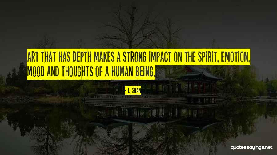 Strength And Being Strong Quotes By Li Shan Strength And Being Strong Quotes By Li Shan
