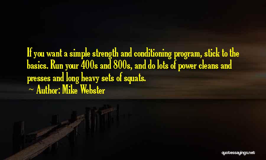 Strength And Conditioning Quotes By Mike Webster