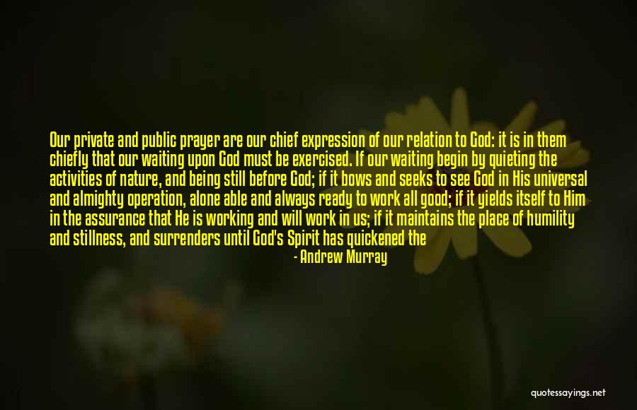 Strength And Faith In God Quotes By Andrew Murray Strength And Faith In God Quotes By Andrew Murray