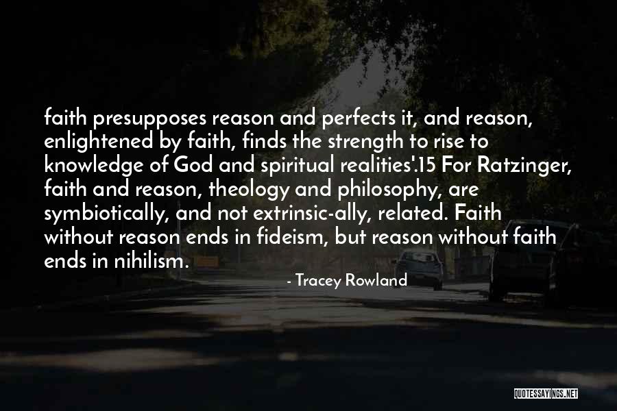 Strength And Faith In God Quotes By Tracey Rowland Strength And Faith In God Quotes By Tracey Rowland