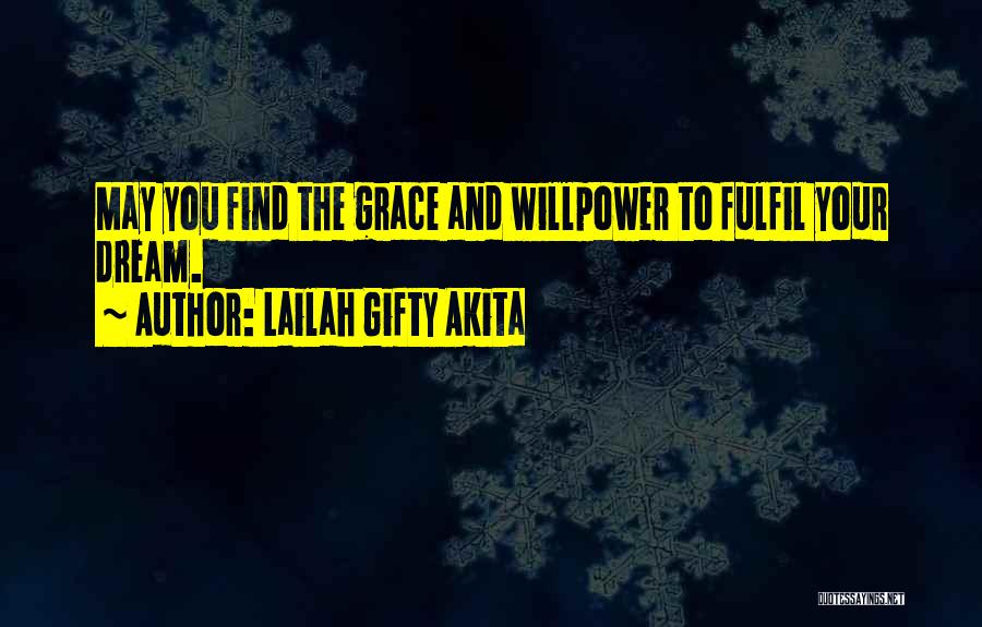 Strength And Faith Quotes By Lailah Gifty Akita