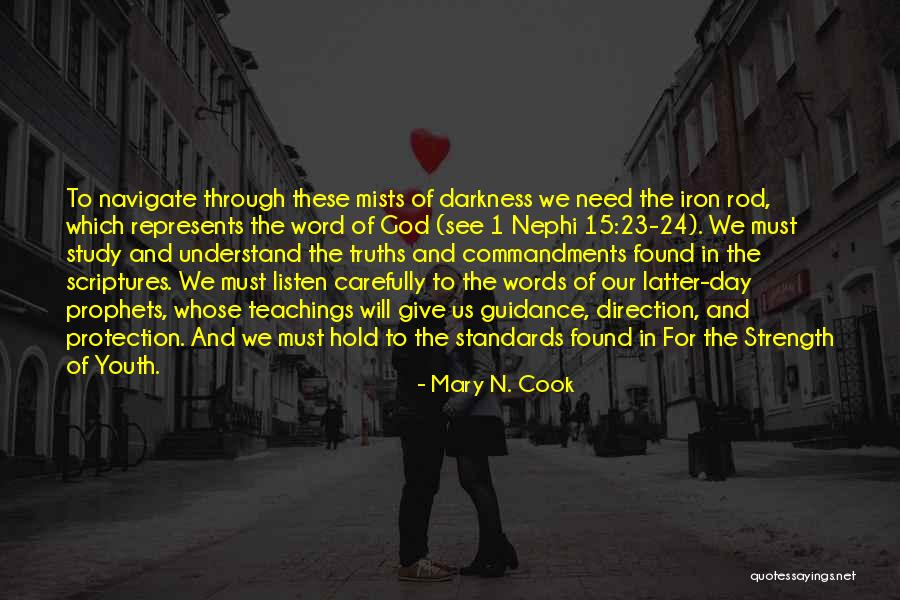 Strength And Guidance Quotes By Mary N. Cook