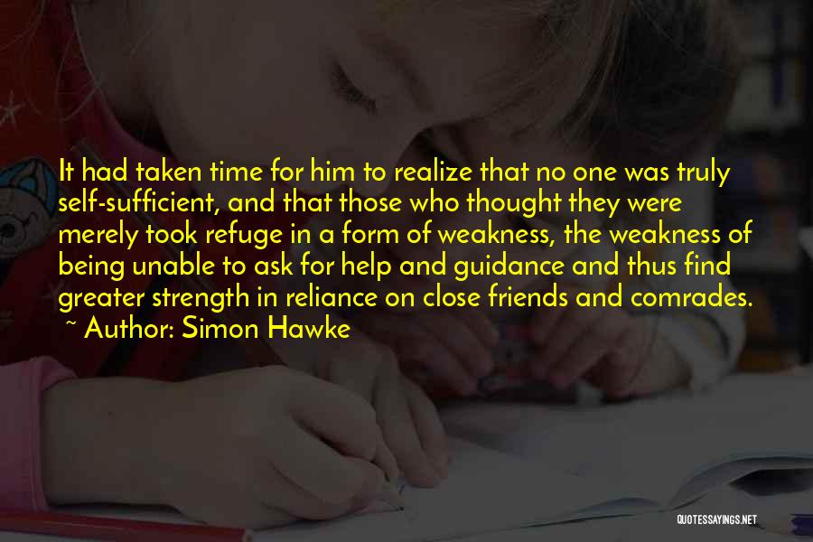 Strength And Guidance Quotes By Simon Hawke