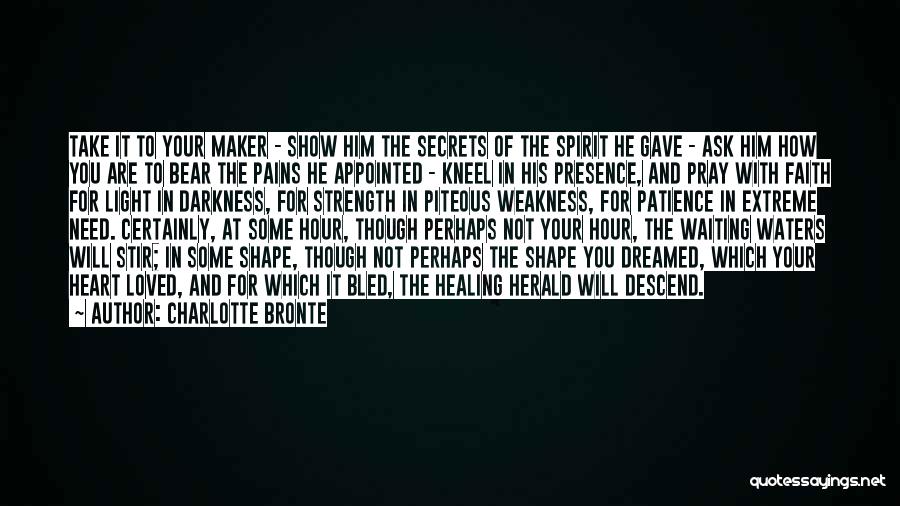 Strength And Healing Quotes By Charlotte Bronte