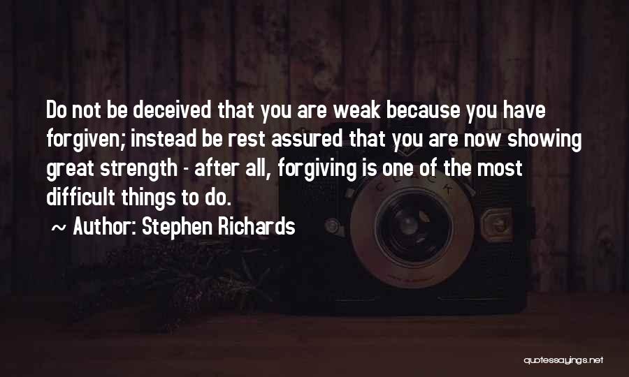 Strength And Healing Quotes By Stephen Richards