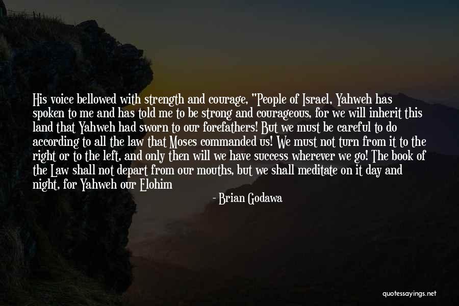 Strength And Honor Quotes By Brian Godawa Strength And Honor Quotes By Brian Godawa