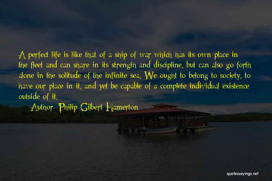 Strength And Life Quotes By Philip Gilbert Hamerton