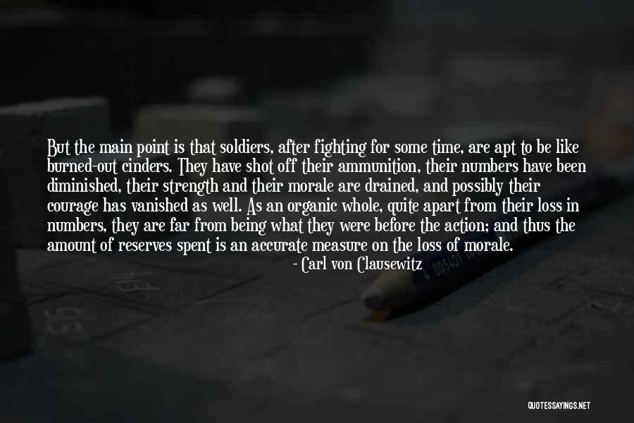 Strength And Loss Quotes By Carl Von Clausewitz Strength And Loss Quotes By Carl Von Clausewitz