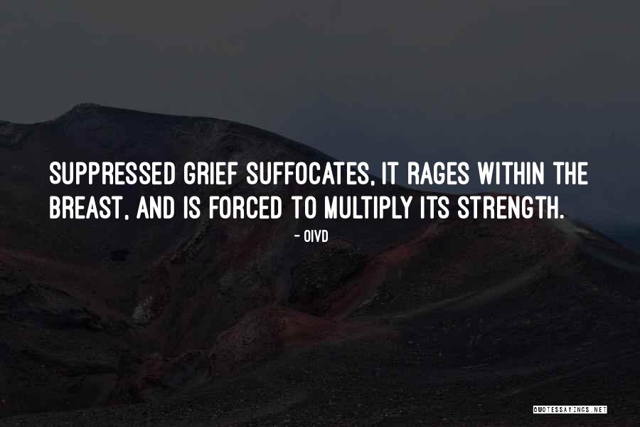 Strength And Loss Quotes By Oivd Strength And Loss Quotes By Oivd