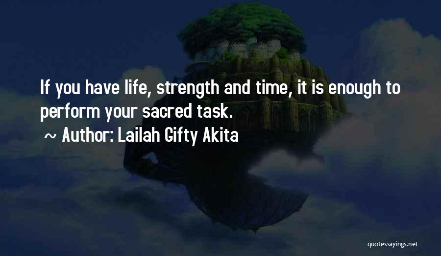 Strength And Motivation Quotes By Lailah Gifty Akita