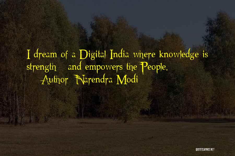 Strength And Motivation Quotes By Narendra Modi