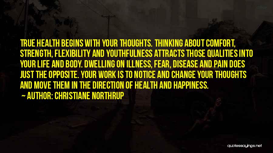Strength And Moving Quotes By Christiane Northrup