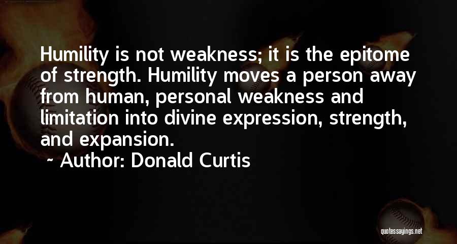 Strength And Moving Quotes By Donald Curtis