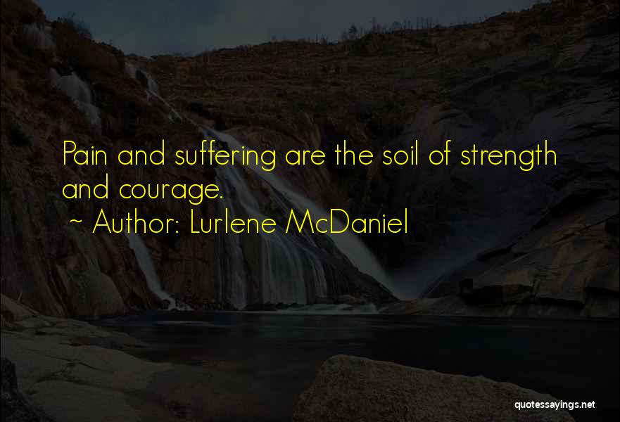Strength And Moving Quotes By Lurlene McDaniel
