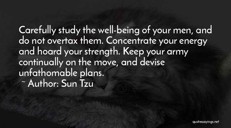 Strength And Moving Quotes By Sun Tzu